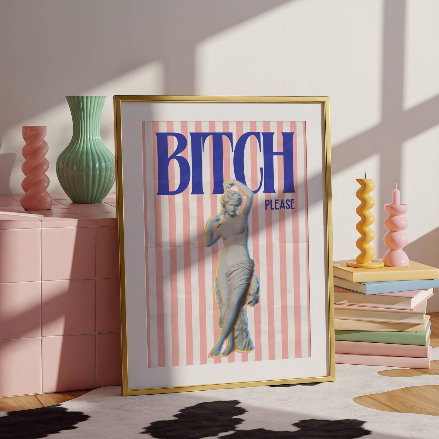 Bitch Please Art Print