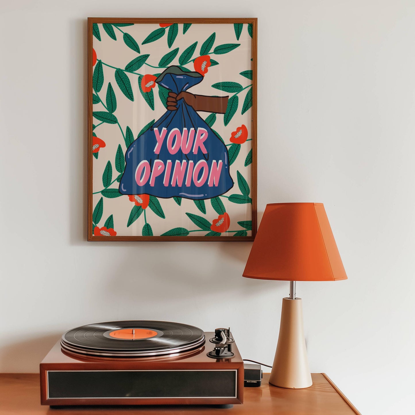 Your Opinion is Trash Art Print