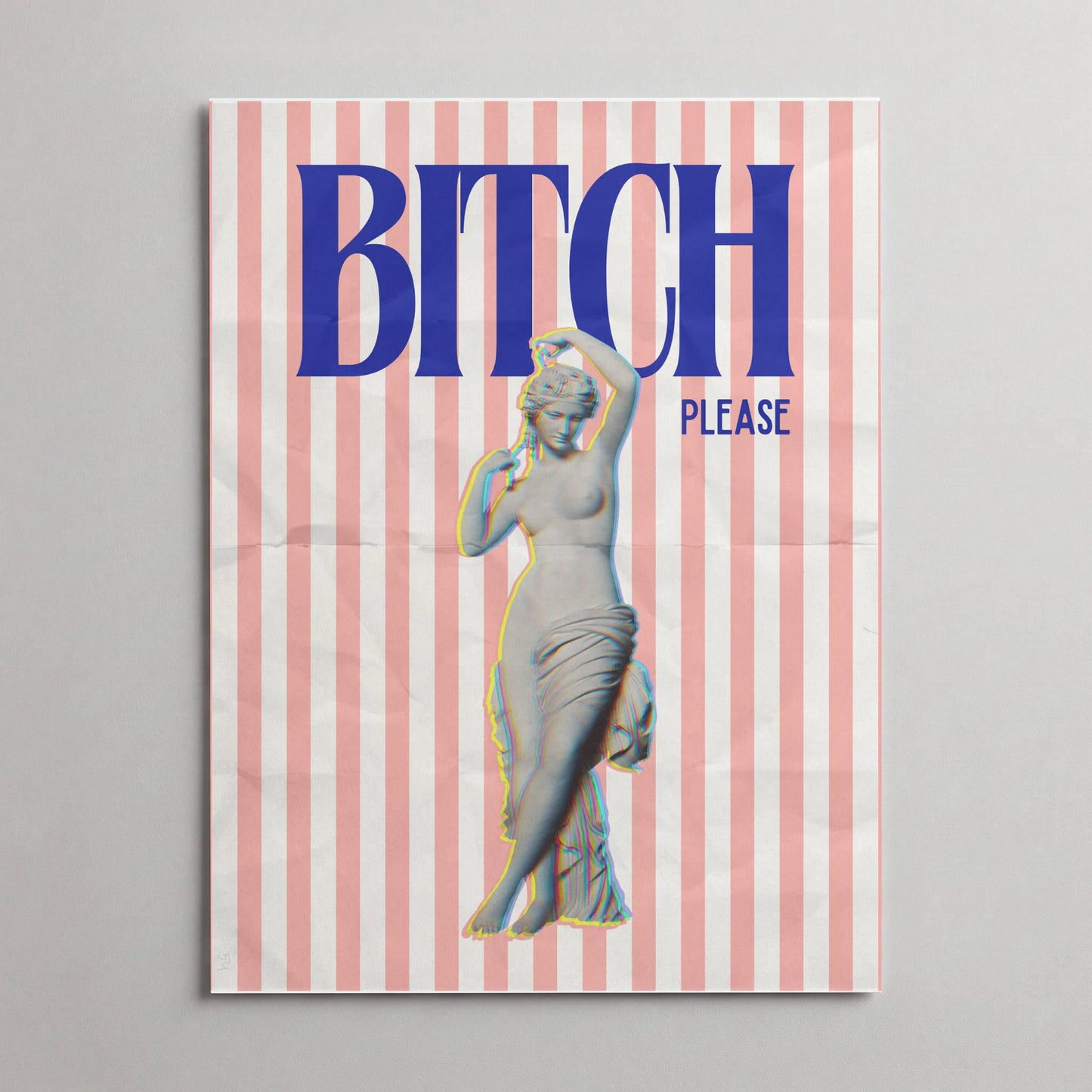 Bitch Please Art Print