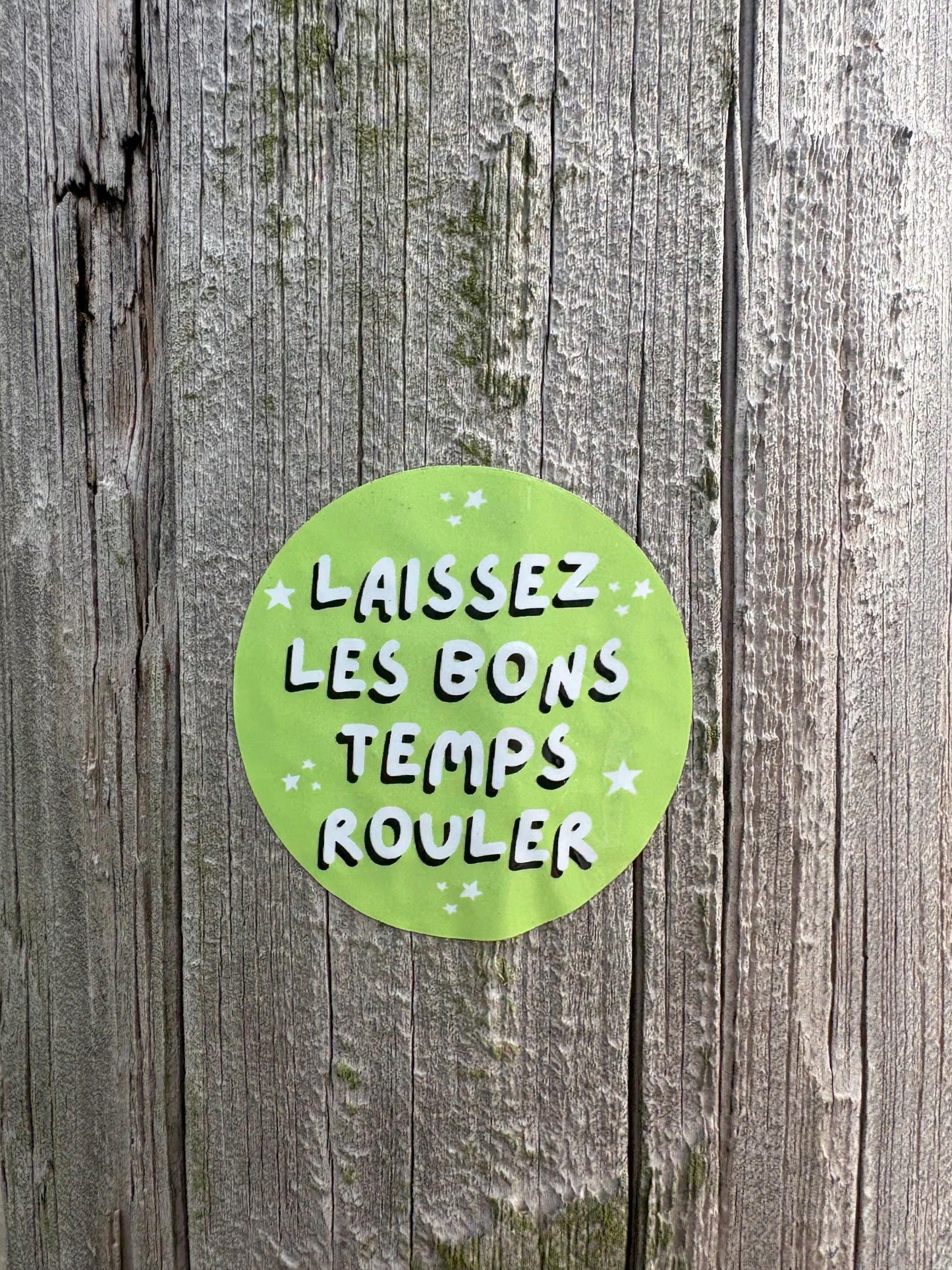 Laissez Les Bons Temps Rouler" Sticker